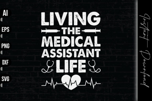 Living the Medical Assistant Life Graphics and Print Templates
