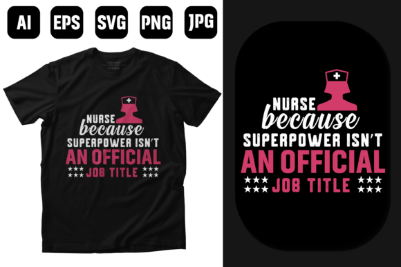 Nurse Quotes Typography T Shirt Design Graphics