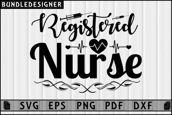 Registered Nurse T-Shirt Sublimation SVG: Graphics & Print Templates
